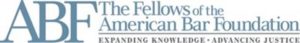 The Fellows of the American Bar Foundation